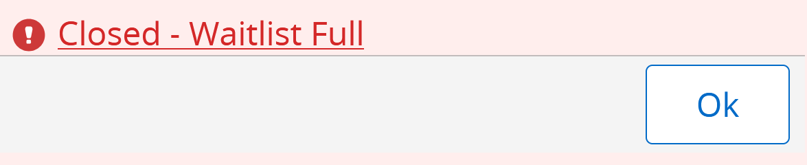 Waitlist Full Error Message Closed - Waitlist Full